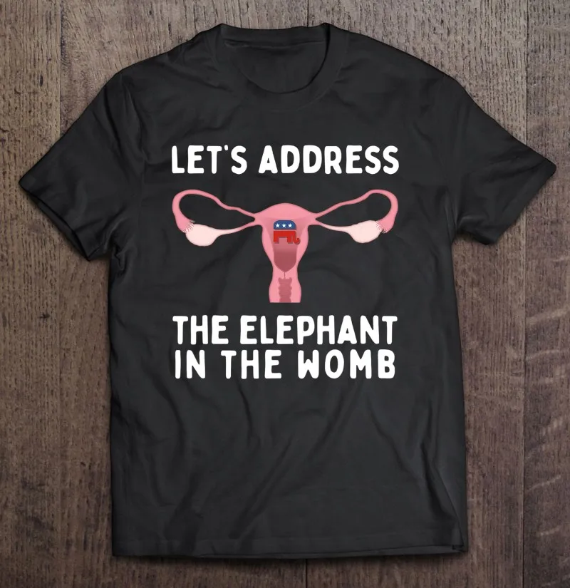 Lets Address The Elephant In The Womb Pun T-Shirts Own Design Anime Manga Unisex Shirts For Men Tee Shirt Men Short Sleeve Tee
Lets Address The Elephant In The Womb Pun T-Shirts Own Design Anime Manga Unisex Shirts For Men Tee Shirt Men Short Sleeve Tee