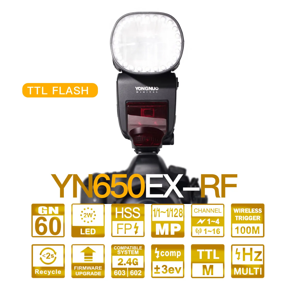 Yongnuo YN650EX-RF Wireless Flash Speedlite 24pcs LED Lamps TTL HSS Master Slave Built-in 2.4G RF System For Canon
Yongnuo YN650EX-RF Wireless Flash Speedlite 24pcs LED Lamps TTL HSS Master Slave Built-in 2.4G RF System For Canon