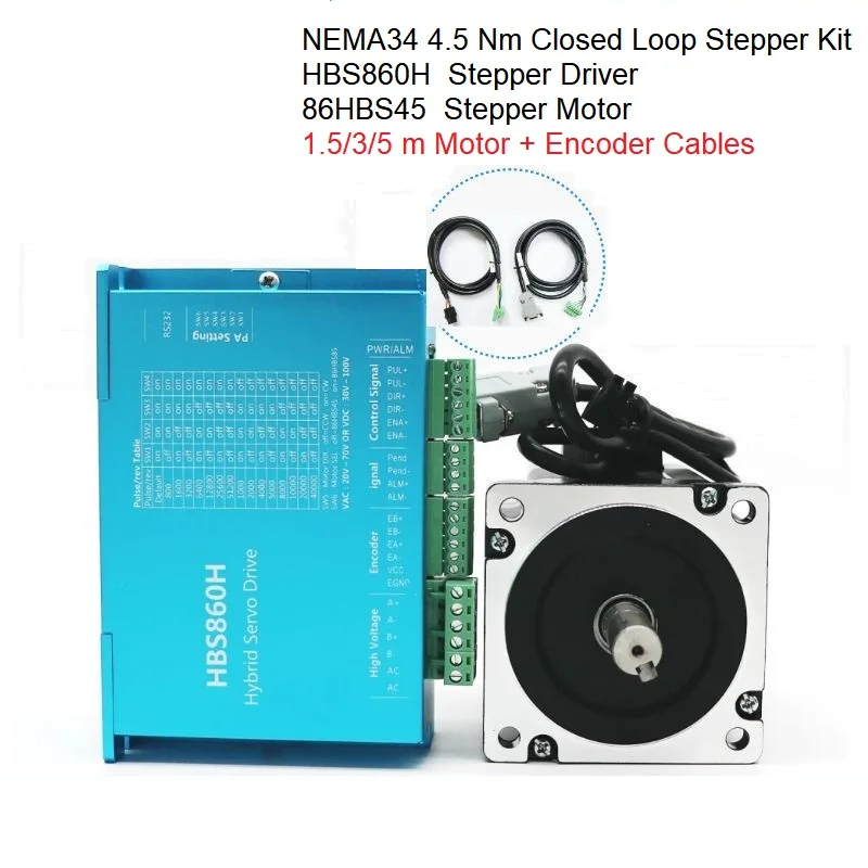 NEMA34 4.5Nm Closed Loop Stepper Motor Driver HBS860H+86HBS45 Kit with 1.5/3/5 meters Cables for CNC Application
NEMA34 4.5Nm Closed Loop Stepper Motor Driver HBS860H+86HBS45 Kit with 1.5/3/5 meters Cables for CNC Application