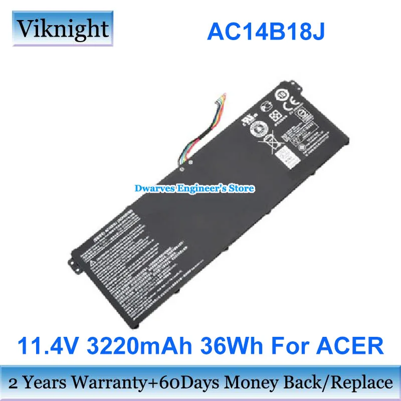 Genuine 11.4V 36Wh AC14B18J Battery AC14B18K AP14B8K For Acer Aspire 3 A315-55G ES1-571 CB3-111 Extensa 2530 SF314-52G B116-MP
Genuine 11.4V 36Wh AC14B18J Battery AC14B18K AP14B8K For Acer Aspire 3 A315-55G ES1-571 CB3-111 Extensa 2530 SF314-52G B116-MP