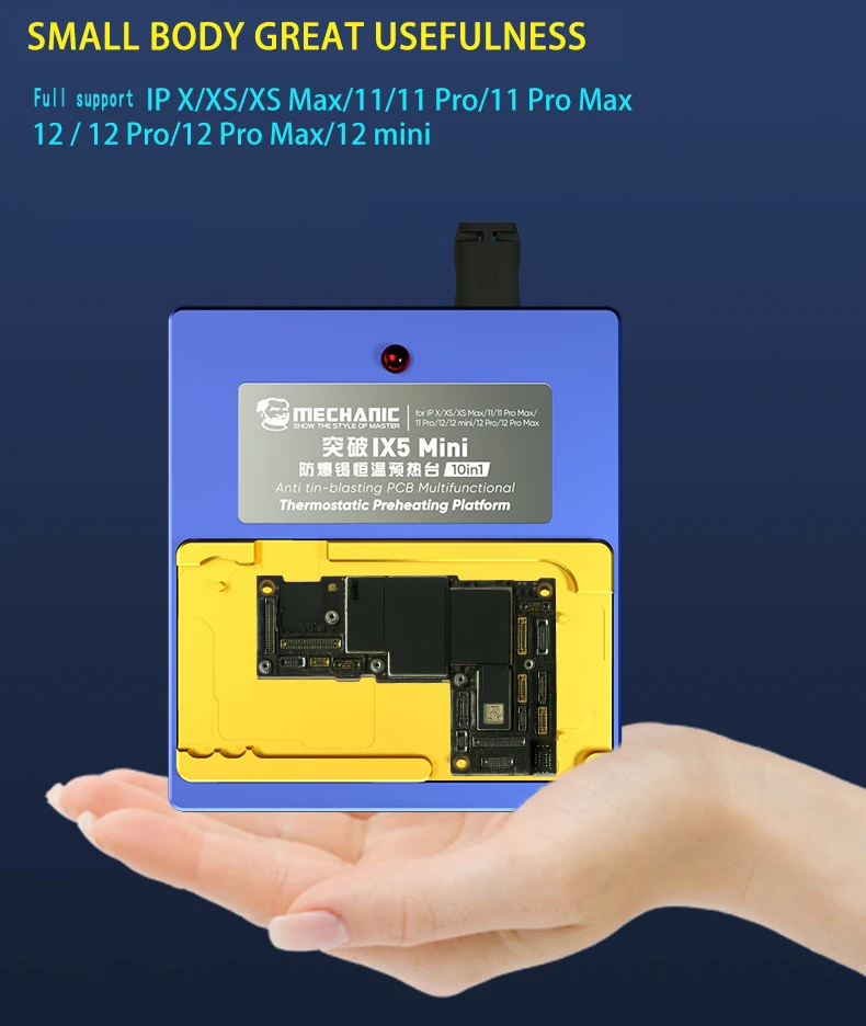 MECHANIC Preheating Platform IX5 MINI 10 In 1 Thermostatic Anti-Spray Tin For X XS MAX 11 PRO MAX 12 MINI Layered Fit Station
MECHANIC Preheating Platform IX5 MINI 10 In 1 Thermostatic Anti-Spray Tin For X XS MAX 11 PRO MAX 12 MINI Layered Fit Station