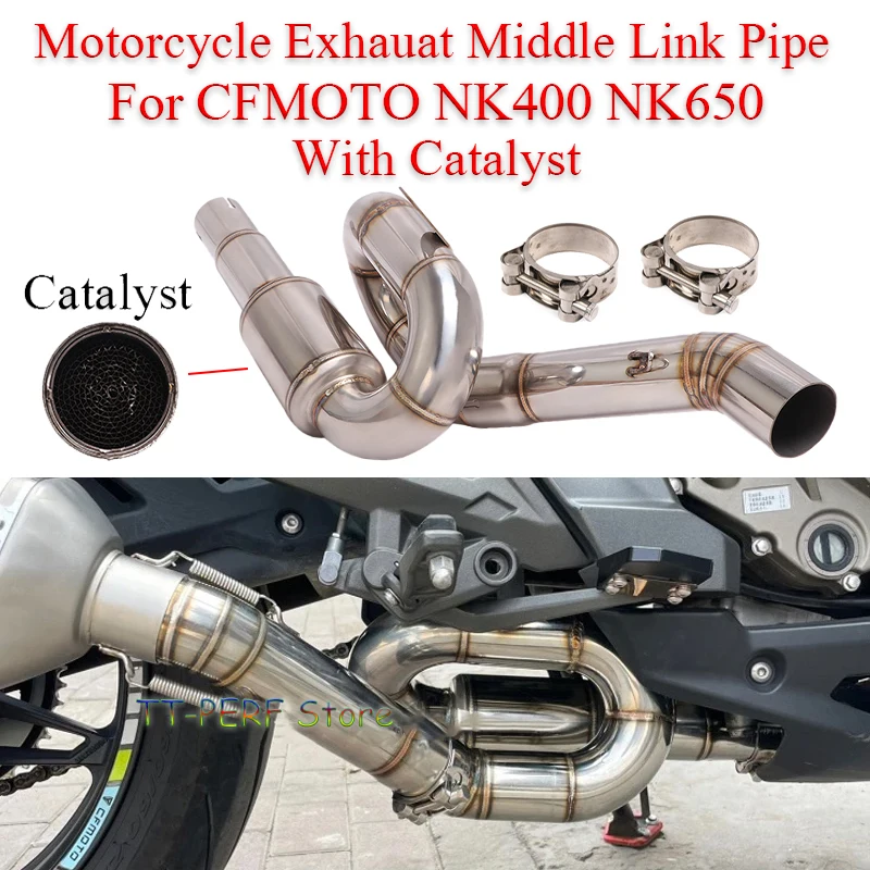 Motorcycle Exhaust Middle Link Pipe With Catalyst Espace Moto For CFMOTO NK400 NK650 NK 650 400 Stainless Steel Silence Muffler
Motorcycle Exhaust Middle Link Pipe With Catalyst Espace Moto For CFMOTO NK400 NK650 NK 650 400 Stainless Steel Silence Muffler