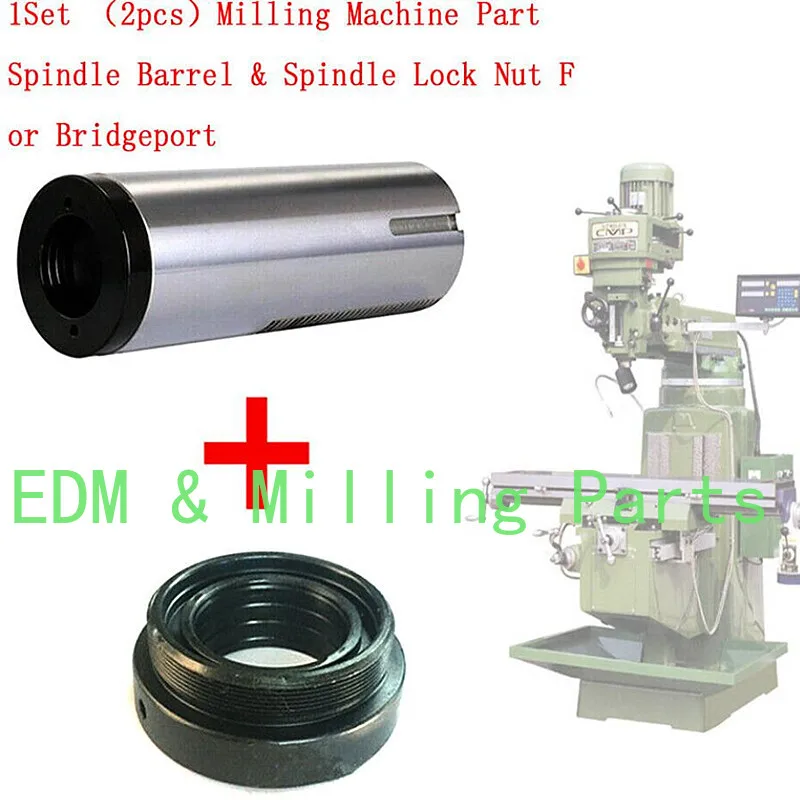 1Set " 2pcs " CNC Milling Machine Part Spindle Barrel & Spindle Lock Nut B142+B133 For Bridgeport
1Set " 2pcs " CNC Milling Machine Part Spindle Barrel & Spindle Lock Nut B142+B133 For Bridgeport