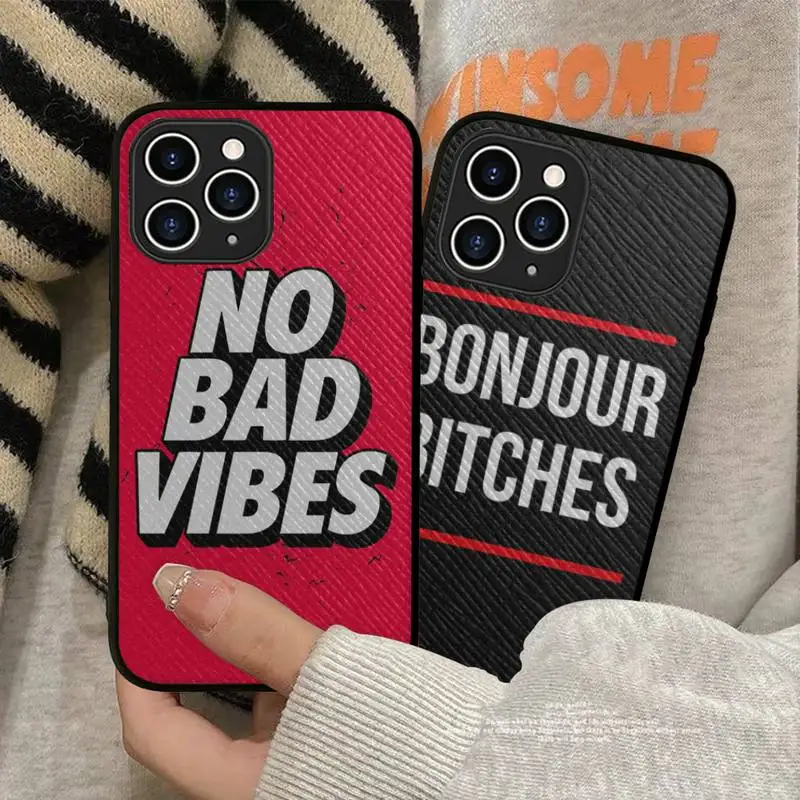 No Bad Vibes Phone Case Hard Leather Case for iPhone 11 12 13 Mini Pro Max 8 7 Plus SE 2020 X XR XS Coque
No Bad Vibes Phone Case Hard Leather Case for iPhone 11 12 13 Mini Pro Max 8 7 Plus SE 2020 X XR XS Coque