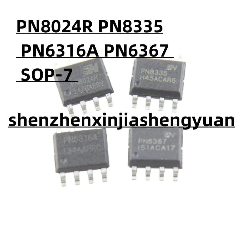 5pcs/Lot New origina PN8024R PN8335 PN6316A PN6367 SOP-7
5pcs/Lot New origina PN8024R PN8335 PN6316A PN6367 SOP-7