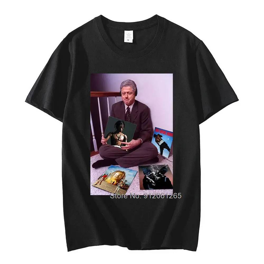 Bill Clinton Travis Scott Music Album Graphics T Shirt Men Women Cotton Short Sleeve T-shirts Clothes Hip Hop Streetwear Tees
Bill Clinton Travis Scott Music Album Graphics T Shirt Men Women Cotton Short Sleeve T-shirts Clothes Hip Hop Streetwear Tees