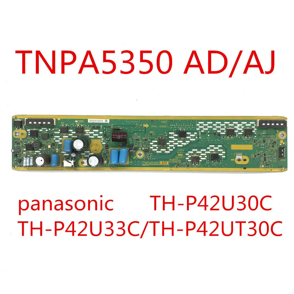 For Plasma Board TNPA5350 AD AJ for Panasonic TV TH-P42U30C TH-P42U33C TH-P42UT30C
For Plasma Board TNPA5350 AD AJ for Panasonic TV TH-P42U30C TH-P42U33C TH-P42UT30C