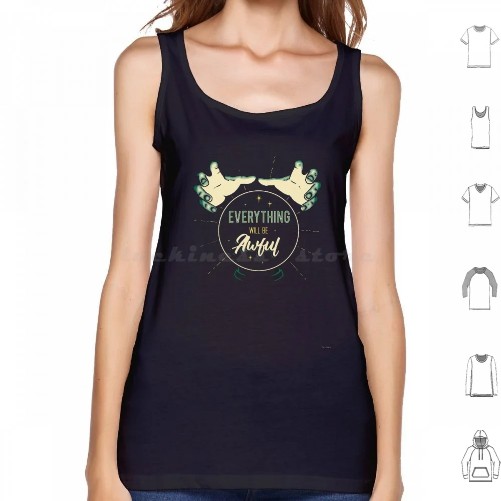 

Unfortunate Fortune Tank Tops Vest Sleeveless Horoscope Fortune Crystal Ball Future Funny Type Typography Occult Dinomike