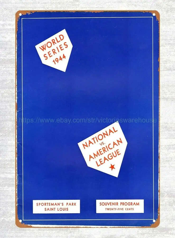 1944 программа сериала «Парк спортсменов», национальная и Американская лига, жестяной знак 
1944 программа сериала «Парк спортсменов», национальная и Американская лига, жестяной знак