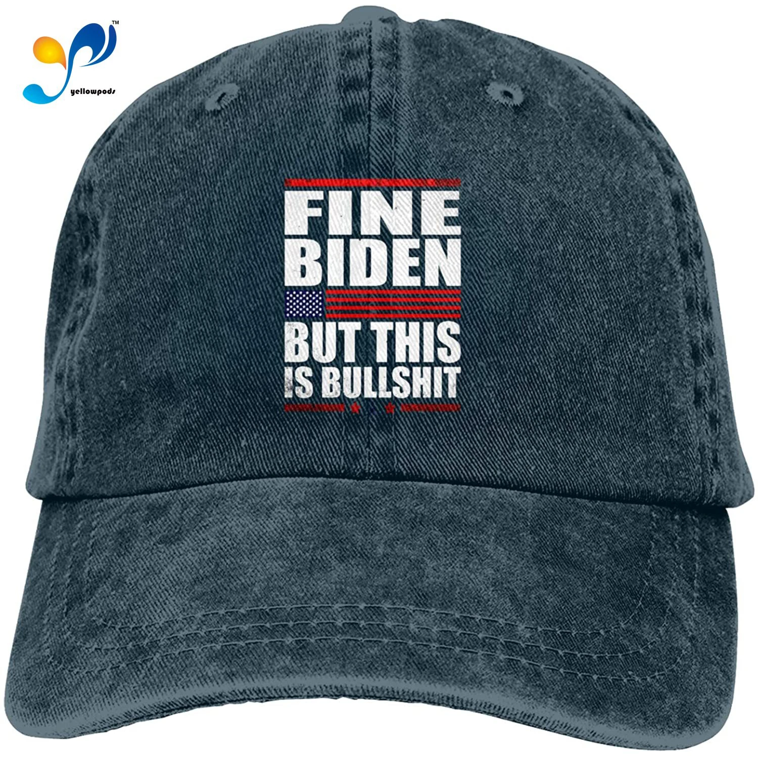 Fine Biden But This Is Bullshit-1 Hat Vintage Denim Baseball Caps Cotton Dad Hat Adjustable Sandwich Hat Unisex
Fine Biden But This Is Bullshit-1 Hat Vintage Denim Baseball Caps Cotton Dad Hat Adjustable Sandwich Hat Unisex
