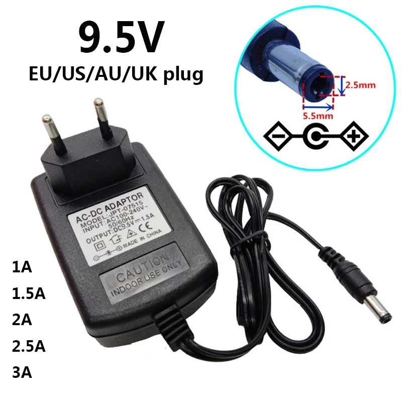 

9.5V 1A 1.5A 2A 2.5A 3A 1500mA Adaptor 9.5 V Volt Universal AC DC Power Adapter Supply Conveter Wall EU US AU UK Plug 5.5*2.5mm