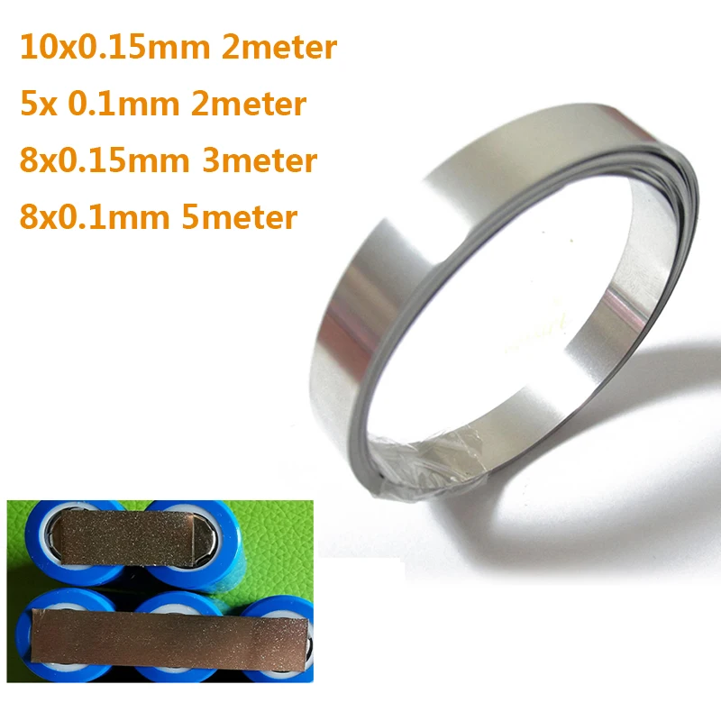 

10x0.15mm/5x 0.1mm/8x0.15mm/8x0.1mm 18650 Li ion Battery Nickel Plated Steel Belt Strip Connector Spot Welding Machine 2/3/5M