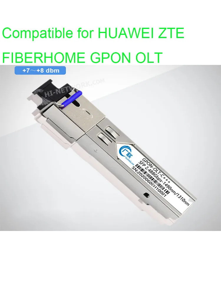 GPON-OLT-CLASS C+++ SFP-модуль Gbics Power +7.5dBm до +8dBm совместимый с HUAWEI/ZTE/FIBERHOME GPBD/GPFD/GTGO/GTGH/GC8B/GCOB.