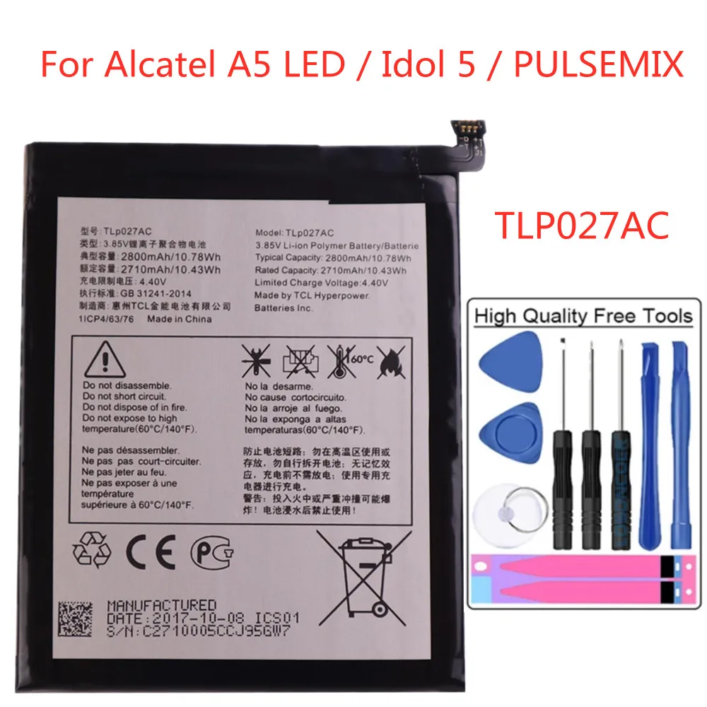 For Alcatel A5 LED / Idol 5 / PULSEMIX 5085D 5085Y 6085D OT5085C TLP027AC TLP027AJ 2800mAh High Capacity Mobile Phone Battery
For Alcatel A5 LED / Idol 5 / PULSEMIX 5085D 5085Y 6085D OT5085C TLP027AC TLP027AJ 2800mAh High Capacity Mobile Phone Battery