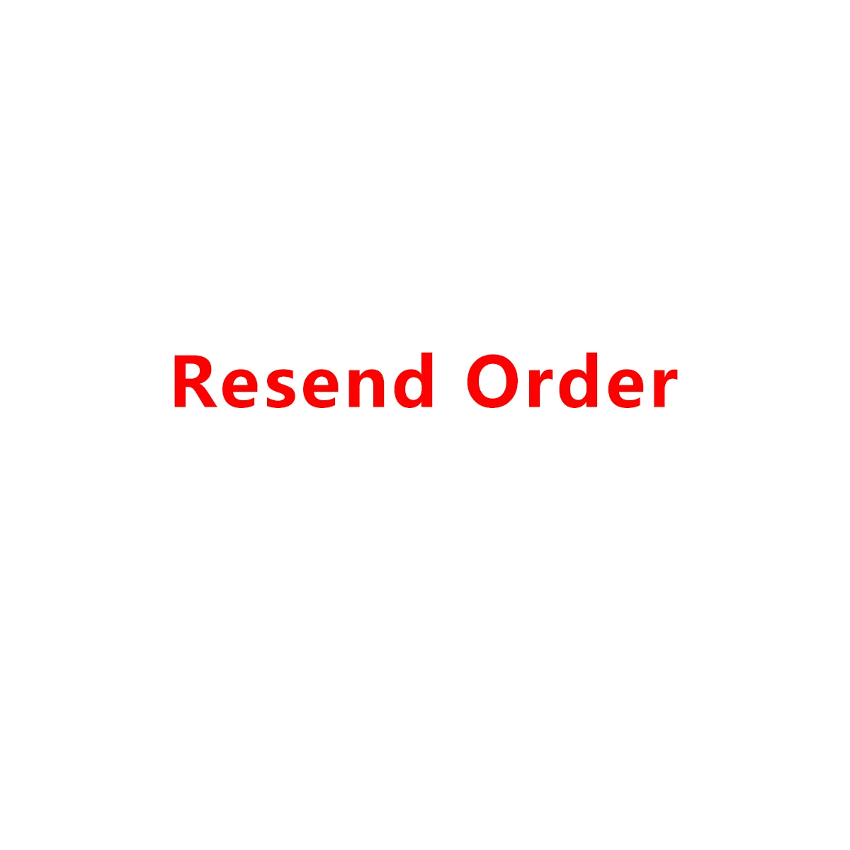 Resend Order/Special Link
Resend Order/Special Link