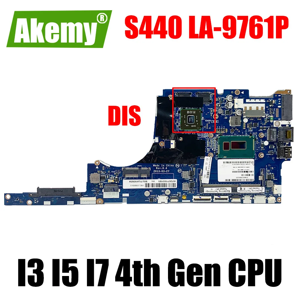 Akemy For Lenovo ThinkPad s440 Laptop motherboard Mainboard W/ I3 I5 I7 4th Gen CPU VGPU LA-9761P motherboard Mainboard
Akemy For Lenovo ThinkPad s440 Laptop motherboard Mainboard W/ I3 I5 I7 4th Gen CPU VGPU LA-9761P motherboard Mainboard