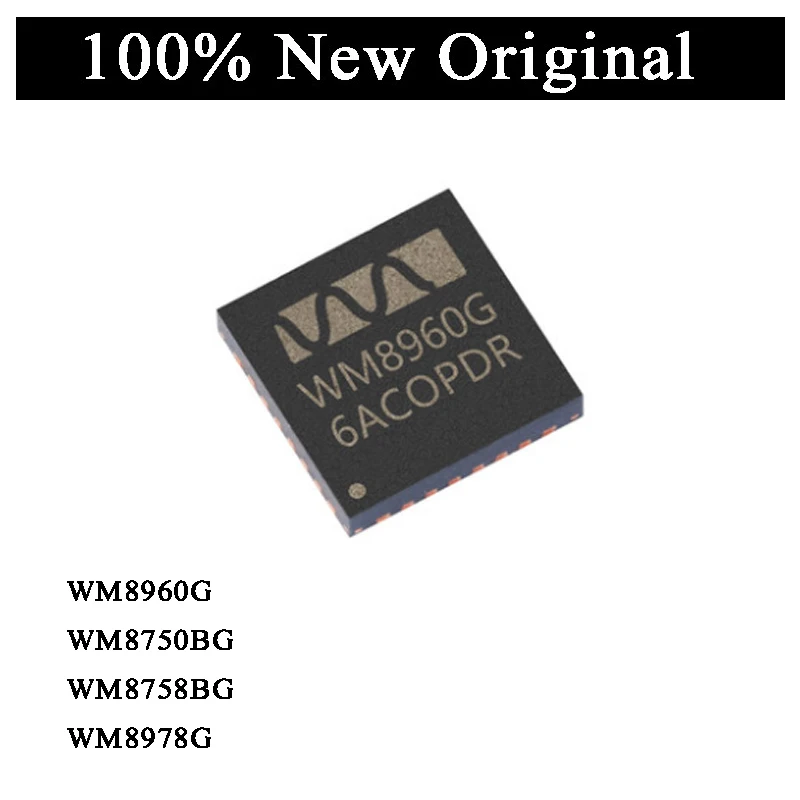 

10pcs WM8960G WM8750BG WM8758BG WM8978GWM8960GEFL/RV WM8960GEFL WM8960 QFN-32 New original ic chip In stock