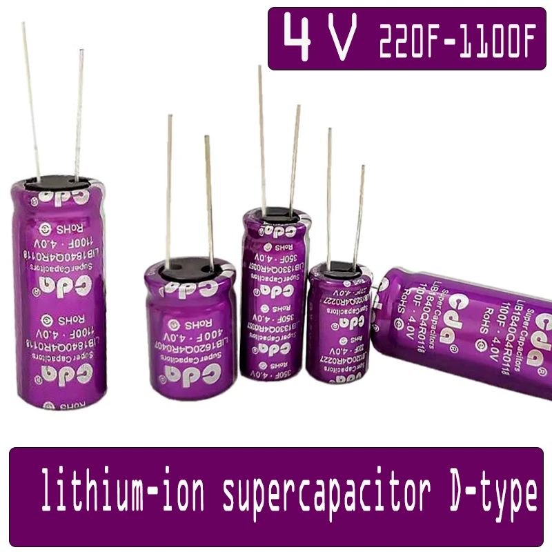 LIB CDA Super Capacitors Lithium Ion Capacitor 4V 220F 350F 400F 500F 1100F LIB1620Q4R0407 SuperCapacitors
LIB CDA Super Capacitors Lithium Ion Capacitor 4V 220F 350F 400F 500F 1100F LIB1620Q4R0407 SuperCapacitors
