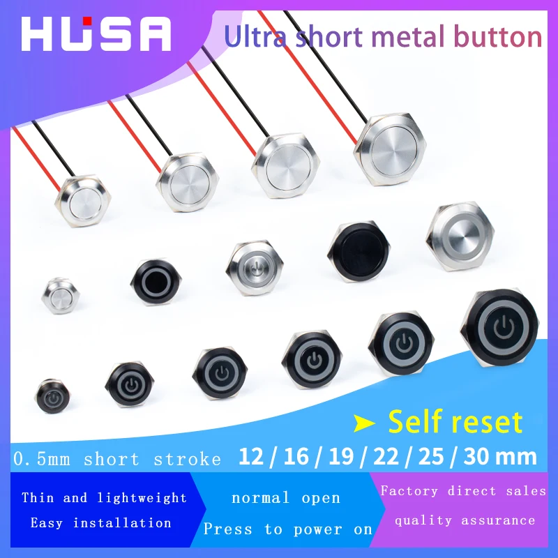 

HUSA 22MM Ultra Short Metal Button Self Resetting Micro Stroke Switch With Light Two Three Four Color Hotel Doorbell