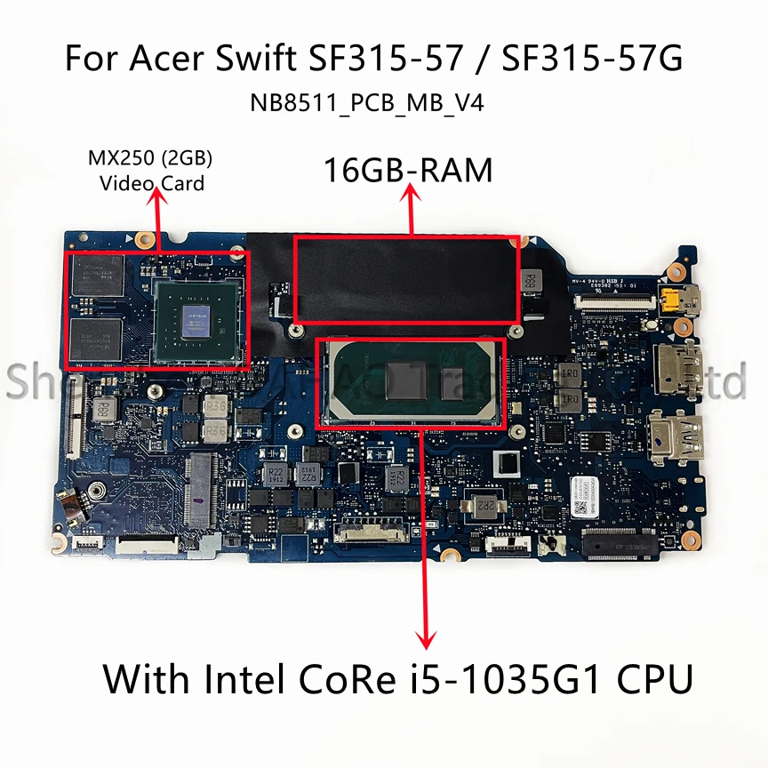 Nb8511 _ pvb _ mb_v4 для Acer Swift SF314-57 SF314-57G материнская плата для ноутбука с i5-1035G1/i7-1065G 7 CPU 16GB-RAM MX250 2GB видеокарта
Nb8511 _ pvb _ mb_v4 для Acer Swift SF314-57 SF314-57G материнская плата для ноутбука с i5-1035G1/i7-1065G 7 CPU 16GB-RAM MX250 2GB видеокарта