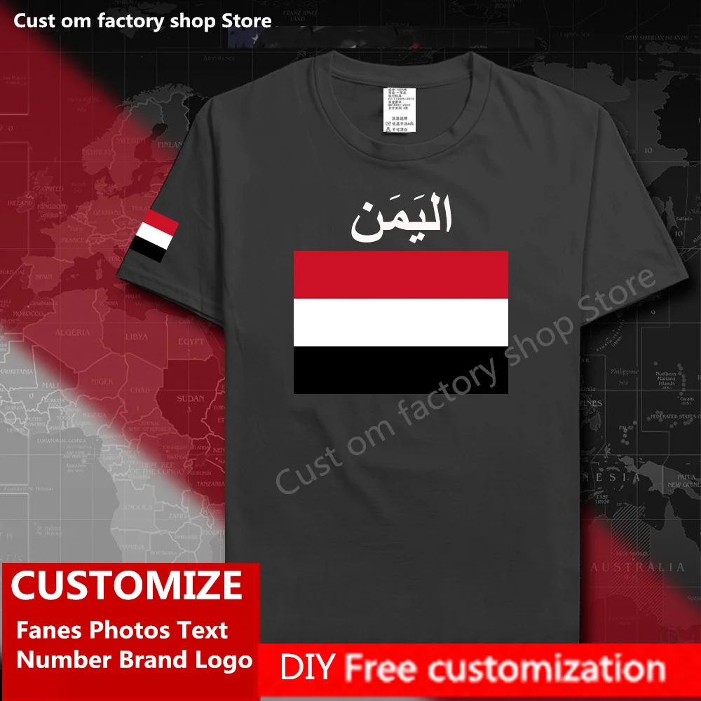 Yemen Yemeni Arabi T shirt Custom Jersey Fans Name Number Brand LOGO Cotton Tshirt Fashion Hip Hop Loose Casual T-shirt
Yemen Yemeni Arabi T shirt Custom Jersey Fans Name Number Brand LOGO Cotton Tshirt Fashion Hip Hop Loose Casual T-shirt