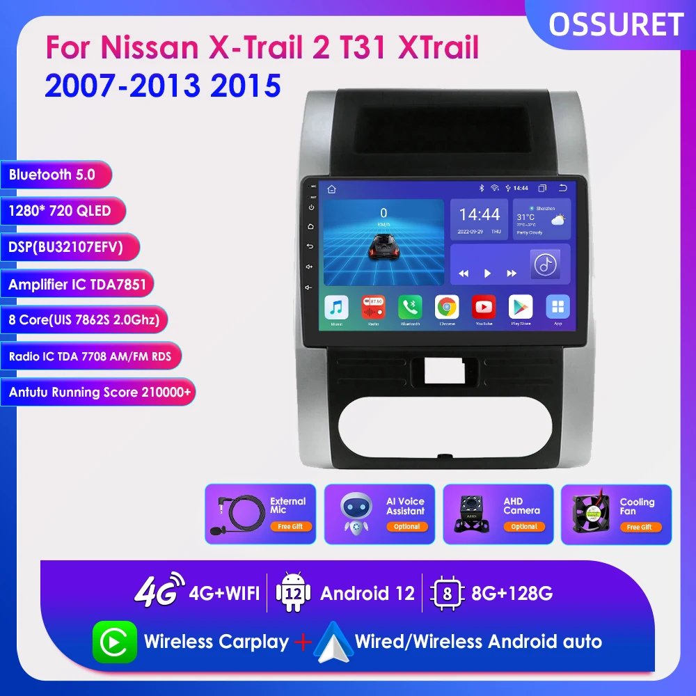 OSSURET Radio 2 Din Android 12 for Nissan X-Trail 2 T31 XTrail 2007-2013 2015 Car Multimedia Player Navigation GPS Autoradio BT
OSSURET Radio 2 Din Android 12 for Nissan X-Trail 2 T31 XTrail 2007-2013 2015 Car Multimedia Player Navigation GPS Autoradio BT