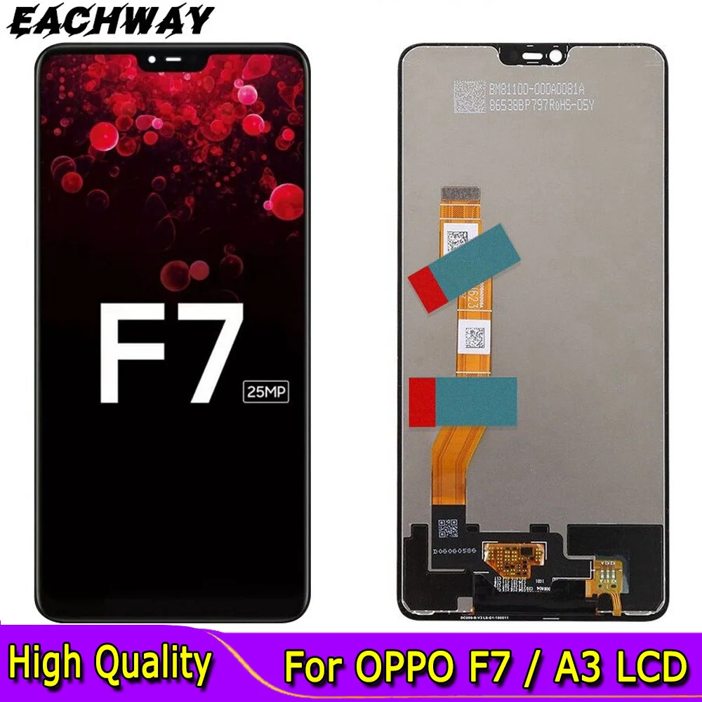 For Oppo F7 LCD CPH1819 Display Touch Screen Digitizer Assembly Replacement Parts CPH1821 / 1821 For Oppo A3 LCD PADM00 Screen
For Oppo F7 LCD CPH1819 Display Touch Screen Digitizer Assembly Replacement Parts CPH1821 / 1821 For Oppo A3 LCD PADM00 Screen