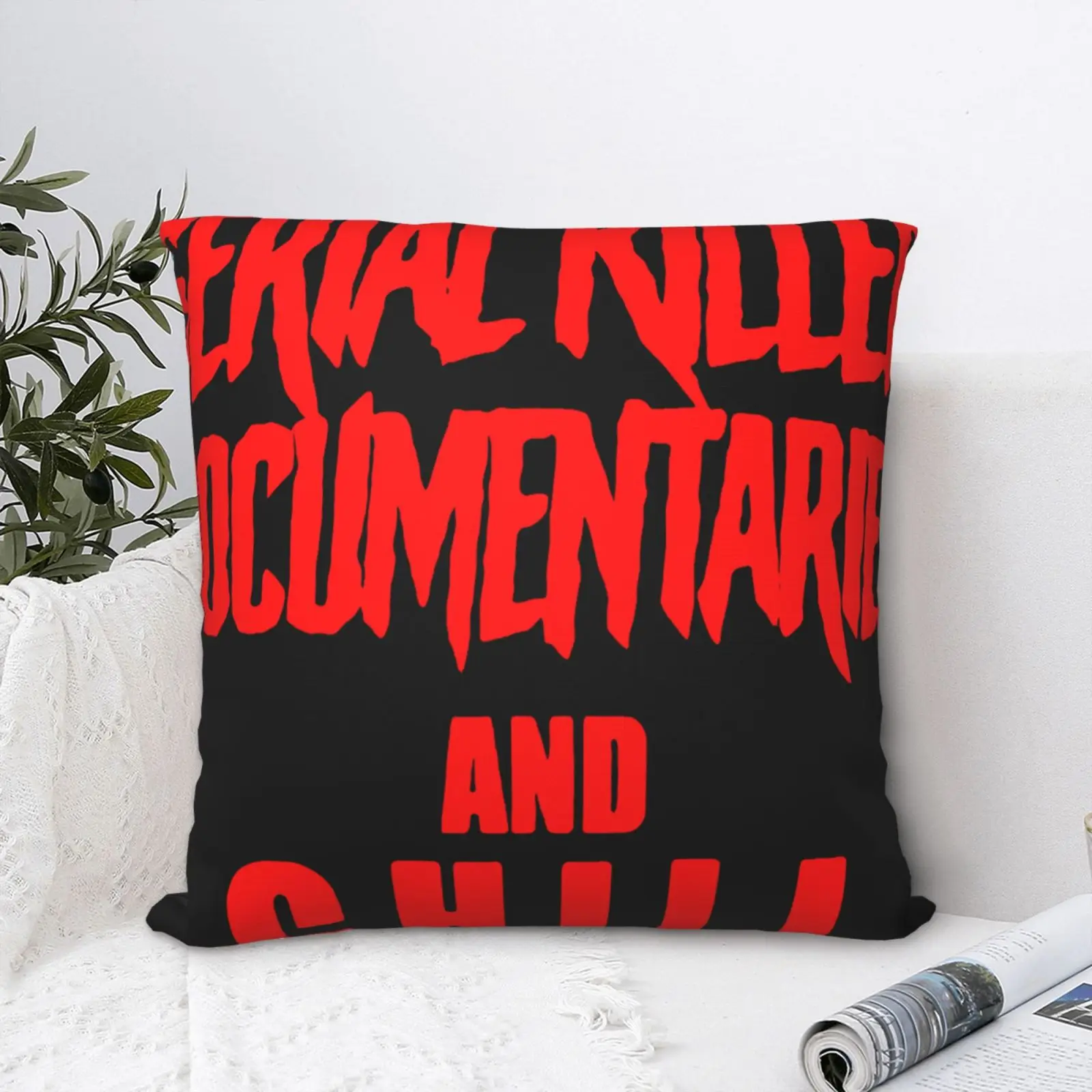 Serial Killer Documentaries And Chill Pillow Case Zipper Pillowcase Body Pillow Pillow Case Decorative Kids Pillows Decor Home 
Serial Killer Documentaries And Chill Pillow Case Zipper Pillowcase Body Pillow Pillow Case Decorative Kids Pillows Decor Home