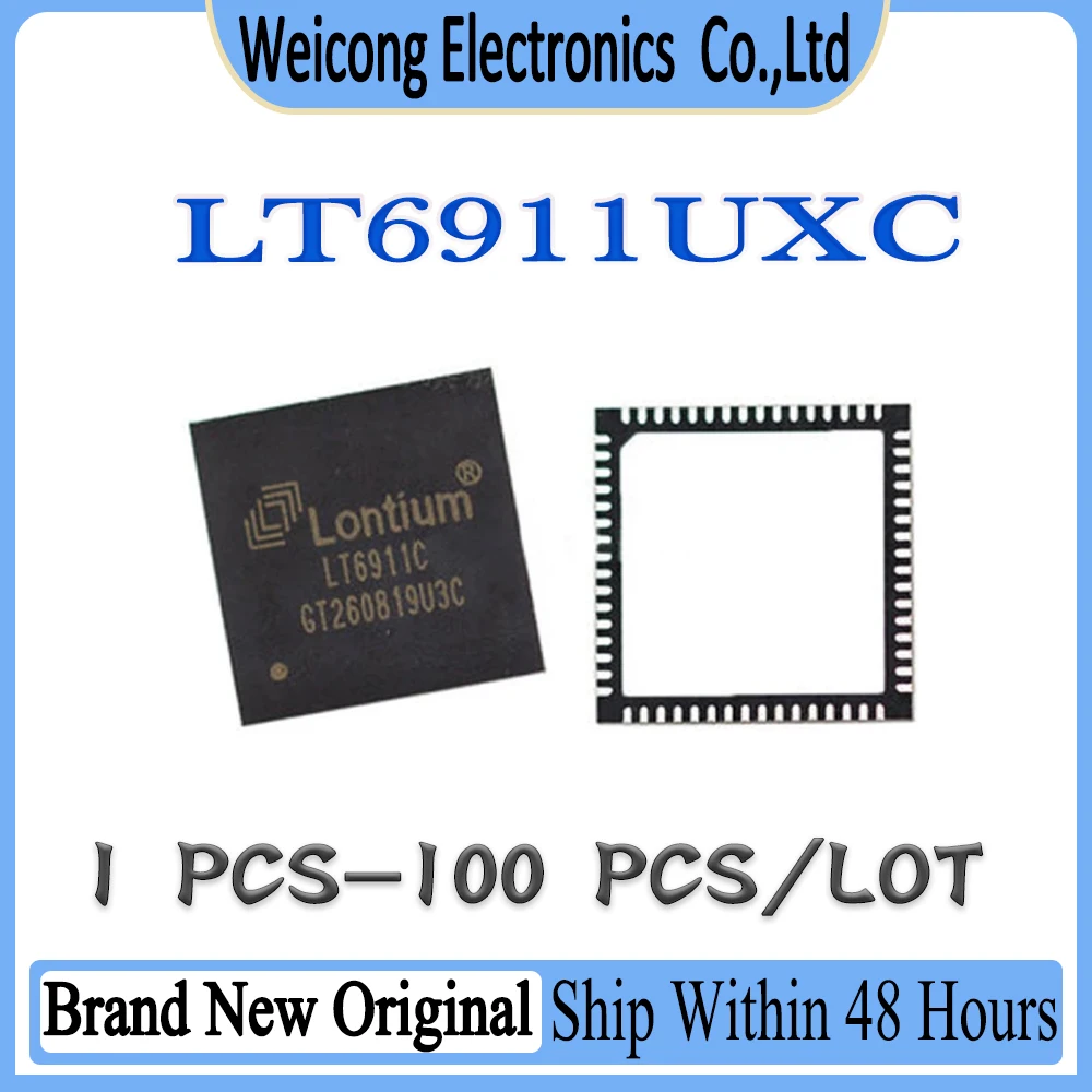 LT6911UXC LT6911UX LT6911U LT6911 LT691 LT69 LT6 LT IC Chip QFN-64
LT6911UXC LT6911UX LT6911U LT6911 LT691 LT69 LT6 LT IC Chip QFN-64