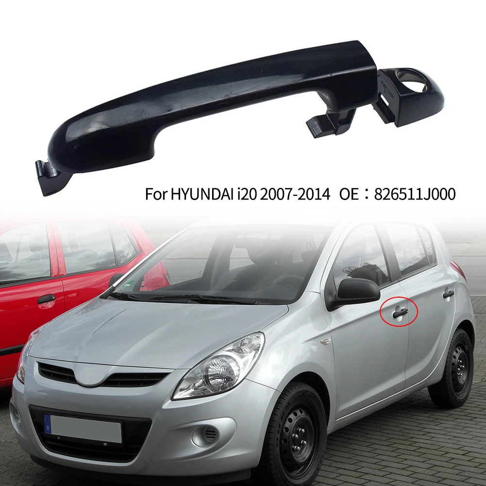 Main Driver's Front Car Exterior Door Handle For HYUNDAI I20 2007-2014 82651-1J000 826511J000 Stable Performance
Main Driver's Front Car Exterior Door Handle For HYUNDAI I20 2007-2014 82651-1J000 826511J000 Stable Performance