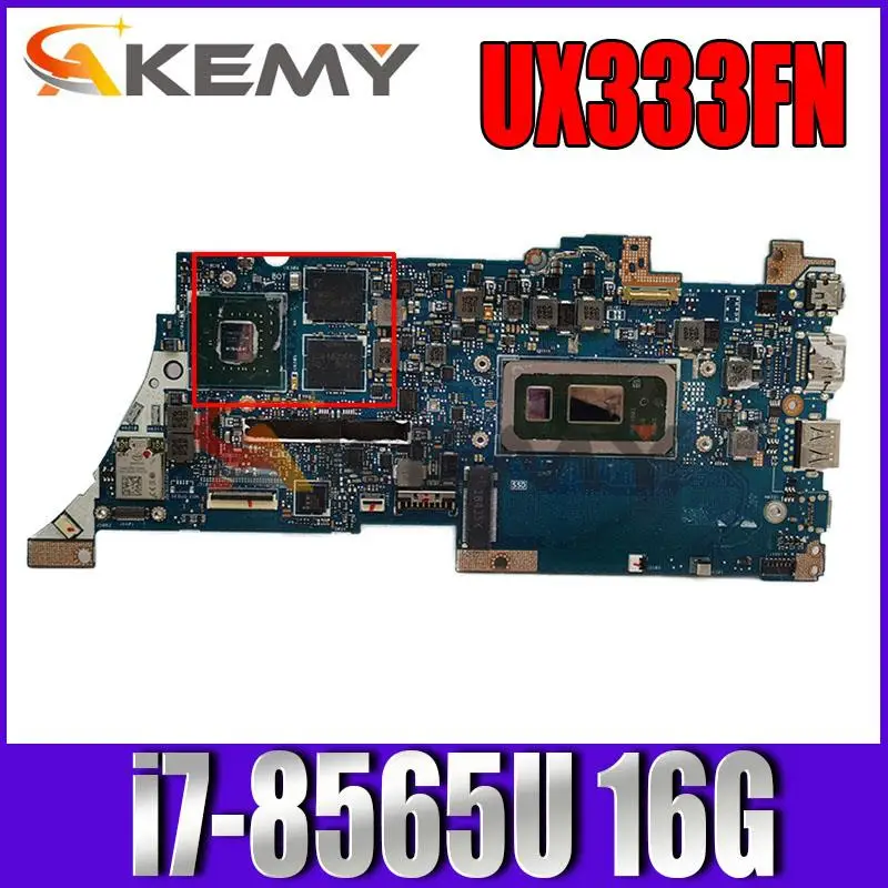 90NB0JW0-R00022 For ASUS ZenBook 13 UX333F UX333FN UX333 U3300F Laotop Mainboard UX333F Motherboard W/ 16G i7-8565U V2G-GPU
90NB0JW0-R00022 For ASUS ZenBook 13 UX333F UX333FN UX333 U3300F Laotop Mainboard UX333F Motherboard W/ 16G i7-8565U V2G-GPU