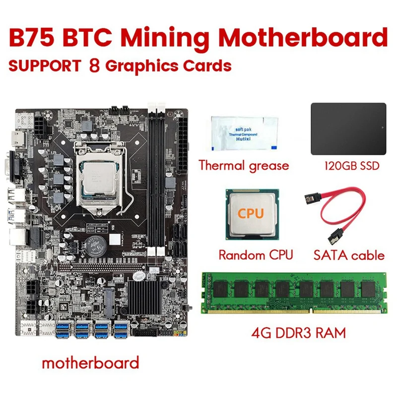 B75 USB BTC Mining Motherboard+CPU+4G DDR3 RAM+120G SSD+SATA Cable+Thermal Grease 8 USB3.0(PCIE1X) LGA1155 DDR3 SATA3.0
B75 USB BTC Mining Motherboard+CPU+4G DDR3 RAM+120G SSD+SATA Cable+Thermal Grease 8 USB3.0(PCIE1X) LGA1155 DDR3 SATA3.0