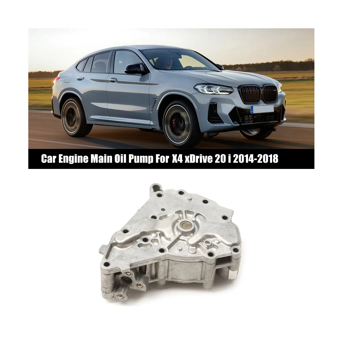 11417610378 основной масляный насос для автомобильного двигателя подходит для X4 XDrive 20 I 2014-2018 N20 B20 a 7610378
11417610378 основной масляный насос для автомобильного двигателя подходит для X4 XDrive 20 I 2014-2018 N20 B20 a 7610378