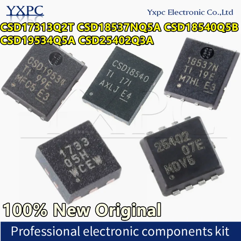 10pcs CSD25402Q3A CSD17313Q2T CSD18537NQ5A CSD18540Q5B CSD19534Q5A 25402 1733 18537N CSD18540 CSD19534
10pcs CSD25402Q3A CSD17313Q2T CSD18537NQ5A CSD18540Q5B CSD19534Q5A 25402 1733 18537N CSD18540 CSD19534