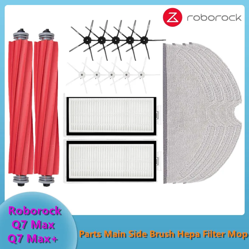 For Roborock q7 Max Hepa Filter Side Main Brush Cover Mop Roborock Q7 Max+ Robot Vacuum Cleaner Replacement Accessories
For Roborock q7 Max Hepa Filter Side Main Brush Cover Mop Roborock Q7 Max+ Robot Vacuum Cleaner Replacement Accessories