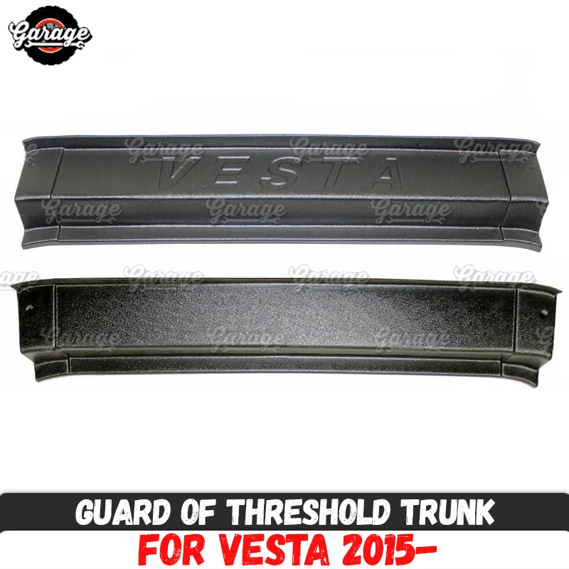 Guard of threshold trunk for Lada Vesta 2015- ABS plastic trim accessories cover protective pad in luggage car styling tuning
Guard of threshold trunk for Lada Vesta 2015- ABS plastic trim accessories cover protective pad in luggage car styling tuning