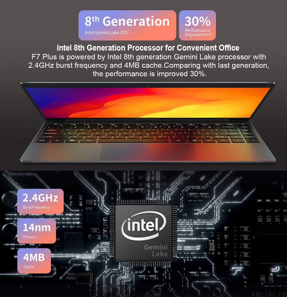 

Teclast F7 Plus Laptop 14.1 Inch Notebook 12GB RAM 256GB SSD FHD 1920 x 1080 Intel Gemini Lake N4100 Windows 10 Backlit Keyboard