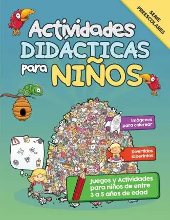 Actividades didactiticas para Ninos: Juegos y Actividades для ninos de entre 3-5 лет эдада
Actividades didactiticas para Ninos: Juegos y Actividades для ninos de entre 3-5 лет эдада