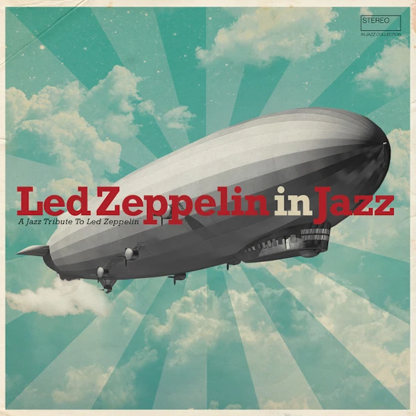 Сборник / Led Zeppelin In Jazz - A Tribute To (LP) |