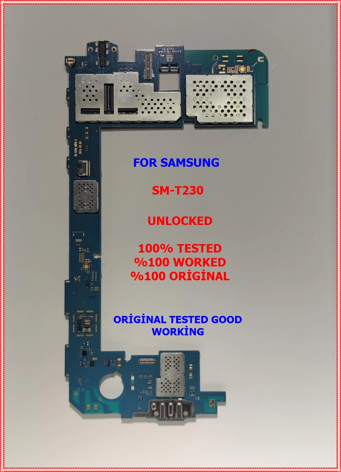 For SAMSUNG SM-T230 MOTHERBOARD unlocked were tested and proved successful assembly meat and ready to use
For SAMSUNG SM-T230 MOTHERBOARD unlocked were tested and proved successful assembly meat and ready to use