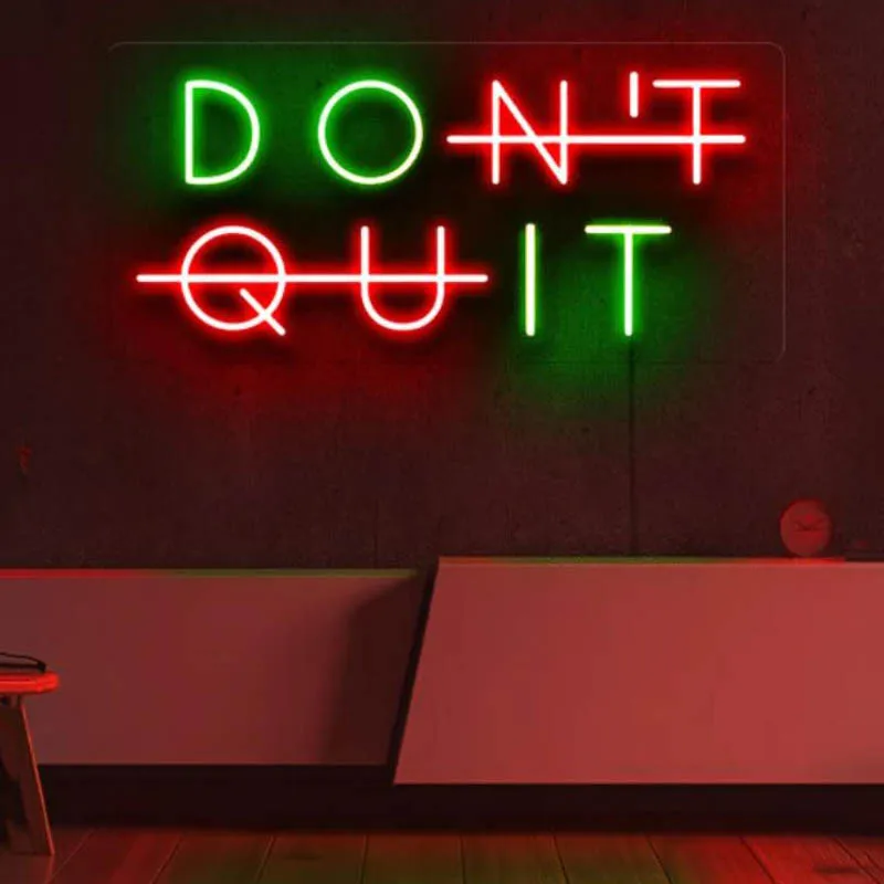 Neon Sign Light Don't Quit Wall Decor Customize for Art Home Party Birthday High Quality Acrylic Brightness Light Design
Neon Sign Light Don't Quit Wall Decor Customize for Art Home Party Birthday High Quality Acrylic Brightness Light Design
