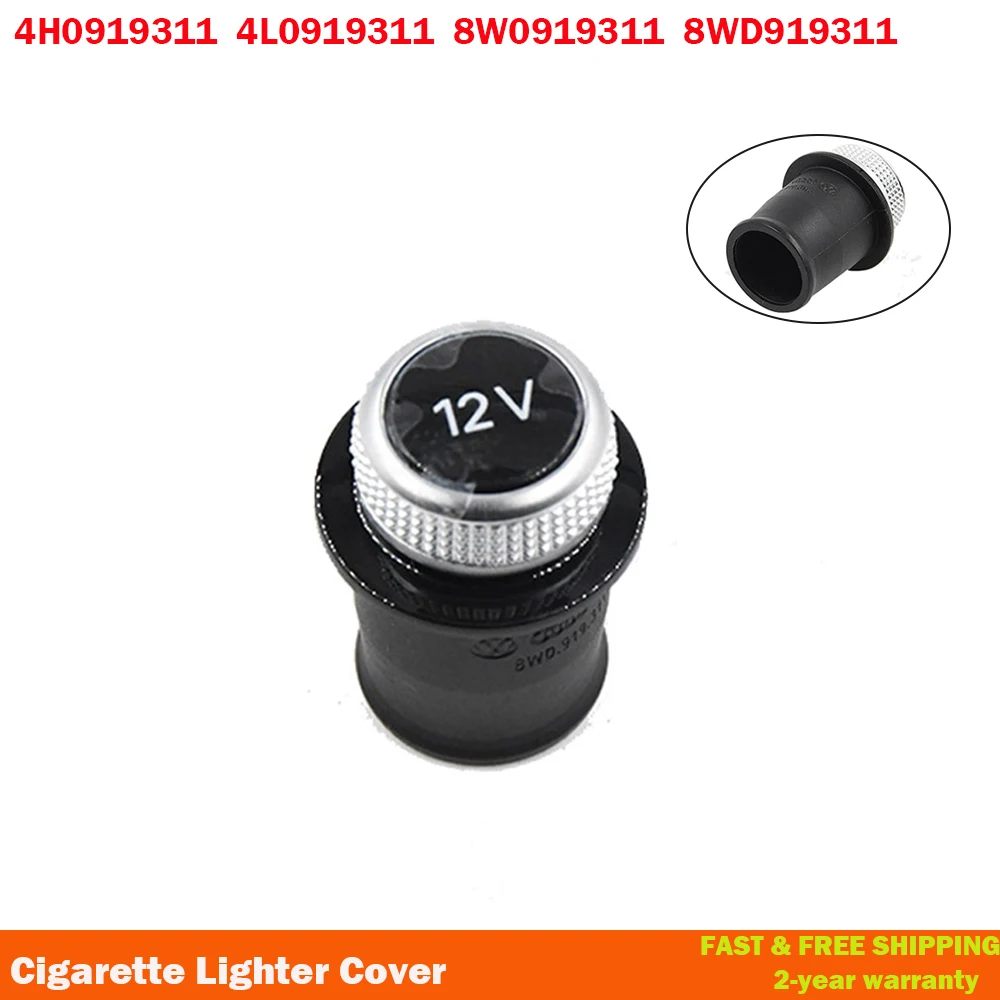 Car Styling Chrome Cigarette Lighter Dust Cover Plug 12V Socket Cover Cap For Audi A3 A4 A5 Q2 Q7 R8 919 311 8W0 919 311
Car Styling Chrome Cigarette Lighter Dust Cover Plug 12V Socket Cover Cap For Audi A3 A4 A5 Q2 Q7 R8 919 311 8W0 919 311