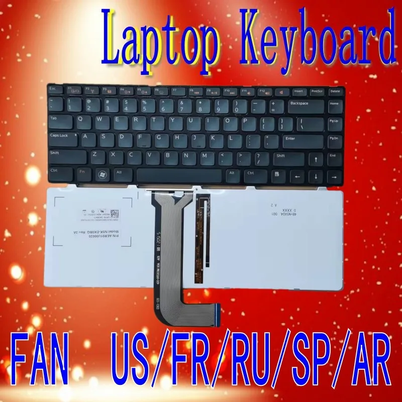 for keyboard Dell N4050 N4110 14R5420 15R 5520 VOSTRO 1440 1450 1550 3350 3450 3550 3555 3560 laptop notebook
for keyboard Dell N4050 N4110 14R5420 15R 5520 VOSTRO 1440 1450 1550 3350 3450 3550 3555 3560 laptop notebook