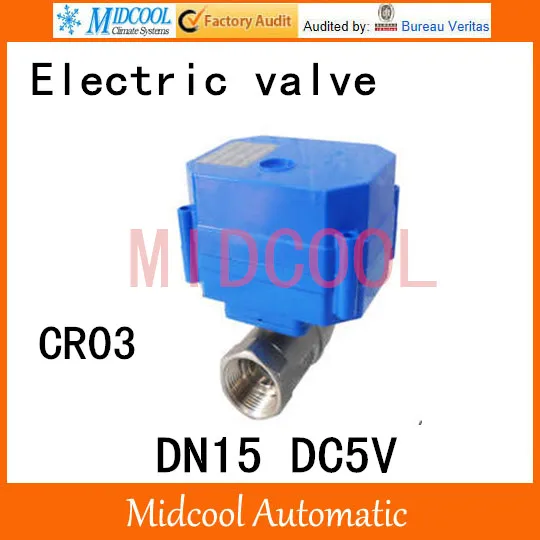 Stainless steel Motorized Ball Valve 1/2" DN15 Water control Angle valve DC5V electrical ball (two-way) valve wires CR-03
Stainless steel Motorized Ball Valve 1/2" DN15 Water control Angle valve DC5V electrical ball (two-way) valve wires CR-03