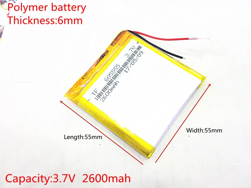 3.7V 2600mAh 605555 Lithium Polymer Li-Po li ion Rechargeable Battery cells For Mp3 MP4 MP5 GPS
3.7V 2600mAh 605555 Lithium Polymer Li-Po li ion Rechargeable Battery cells For Mp3 MP4 MP5 GPS