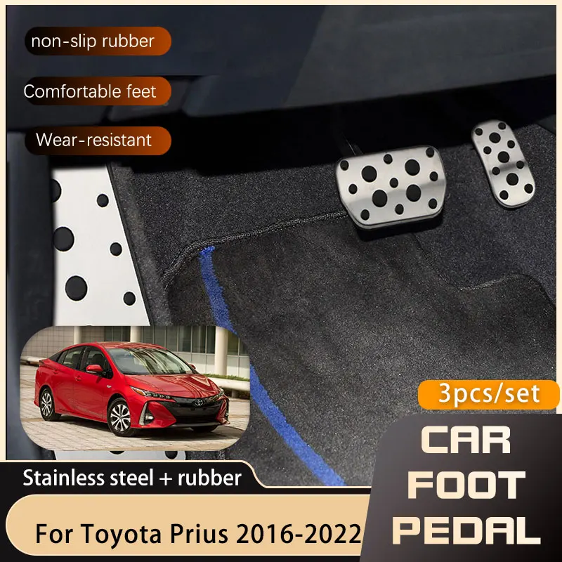 Car Pedals For Toyota Prius XW50 2016 2017 2018 2019 2020 2021 2022 Accelerator Brake Non-slip Restfoot Pedal Automotive Parts