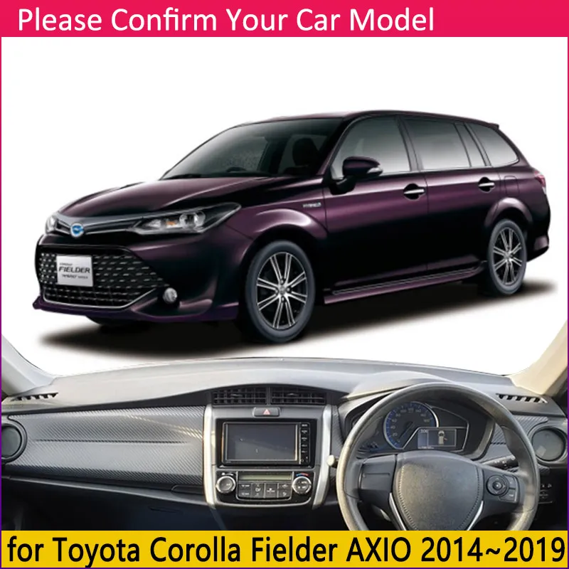 Чехол для приборной панели коврик ковер Toyota Corolla Fielder AXIO Wagon E160 2013 ~ 2019 2014 2016 2017 2018