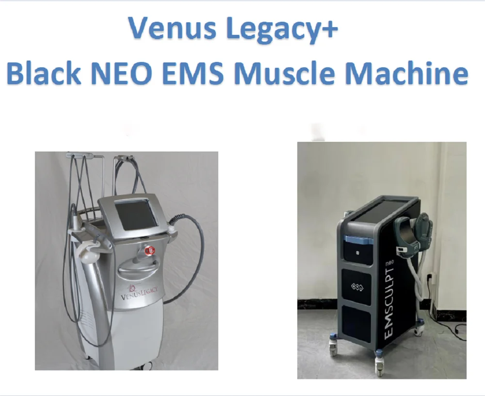 Venus Legacy + Black NEO EMS оборудование для мышц 2 машины доставка по морю