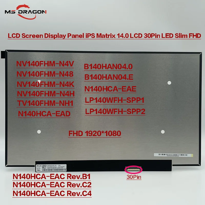 

14.0'' 1920x1080 FHD LCD Screen IPS 30 Pins NV140FHM-N4V Fit LP140WFH-SPP1 B140HAN04.E FRU: 5D10W87242 Matrix Panel Replacement