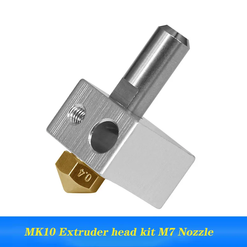 

High Quality Mk10 Extrusion Head Of M7 Nozzle + Aluminum Block + Pipe Brass Nozzle Set